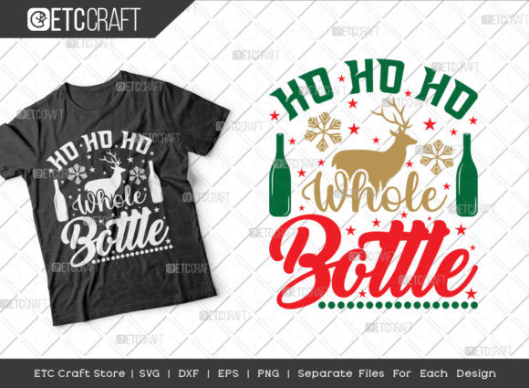 Ho Ho Ho Whole Bottle SVG Cut File for Crafts